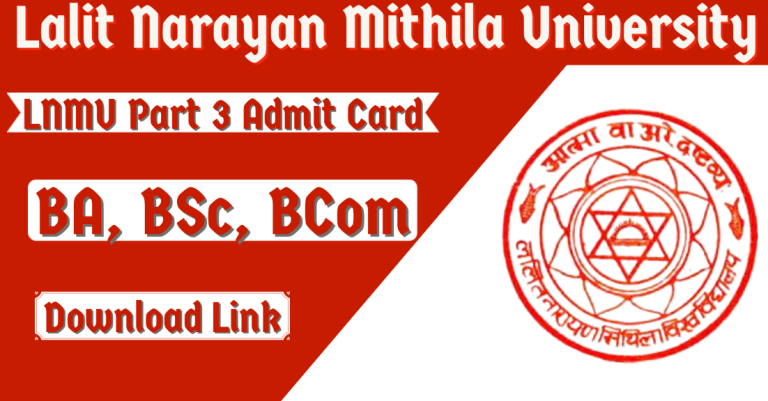 LNMU Part 3 Admit Card Download for UG (BA, BSc, BCom)
